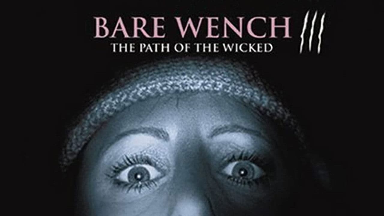 The Bare Wench Project 3: Nymphs of Mystery Mountain