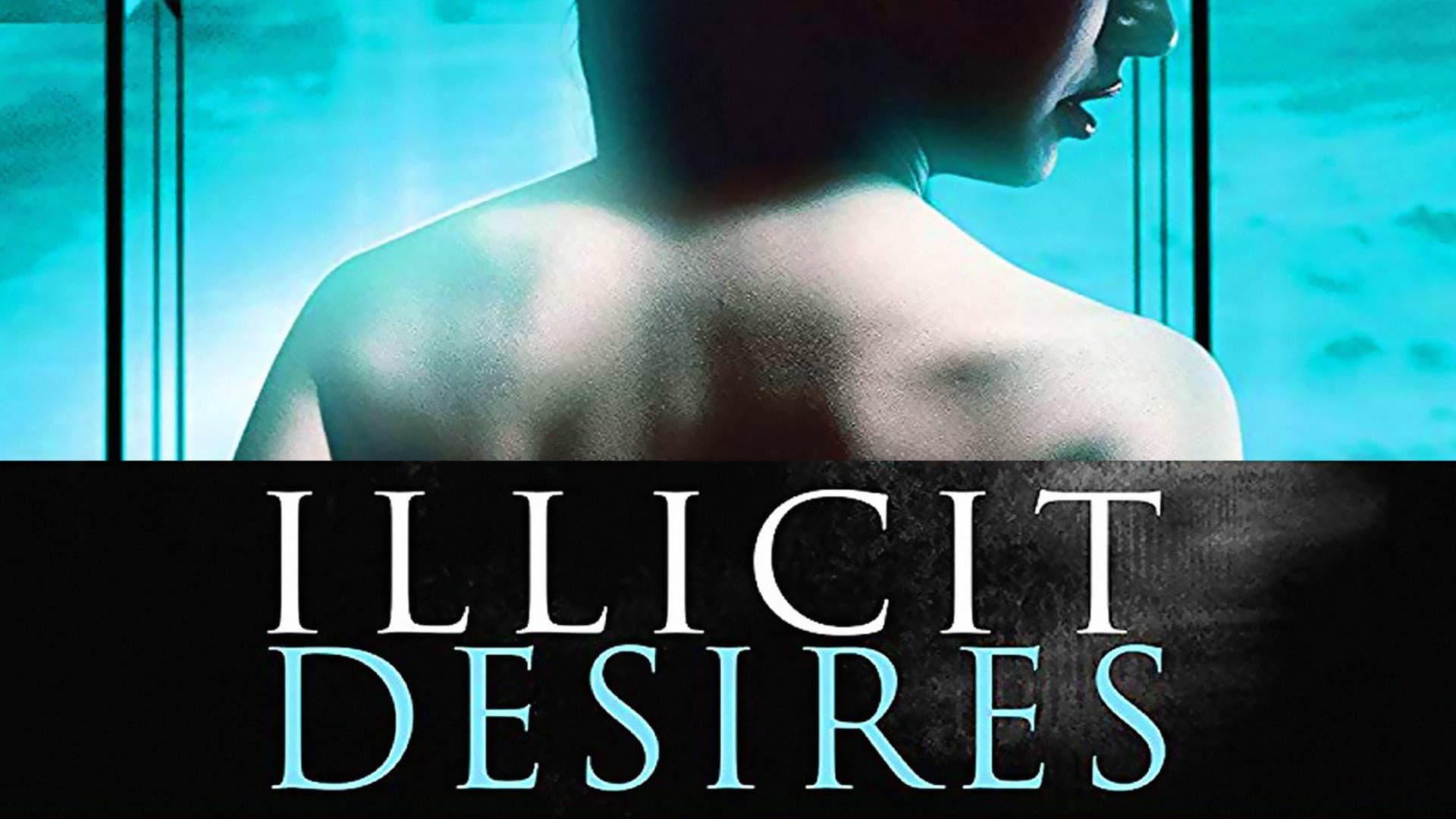 Illicit Desires