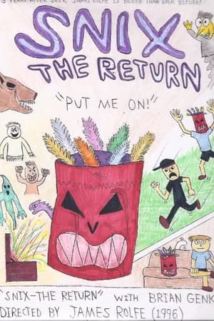 Snix: The Return