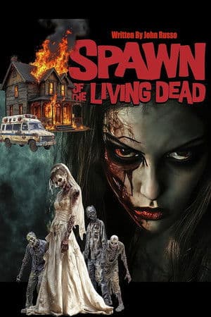 Spawn of the Living Dead