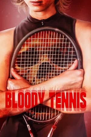 Bloody Tennis