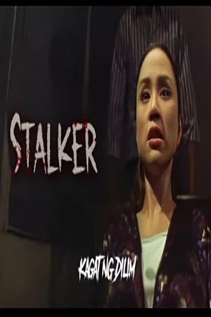 Kagat ng dilim : Stalker