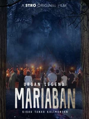 Urban Legend Mariaban: Kisah Tanah Kalimantan