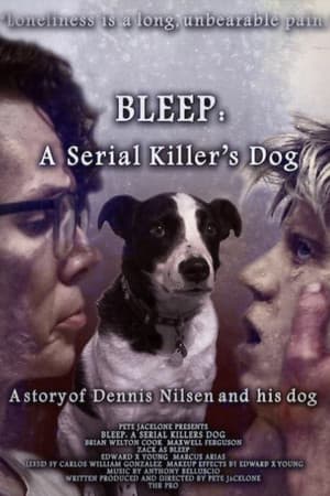 Bleep: A Serial Killer's Dog