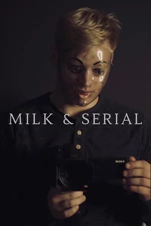 Milk & Serial
