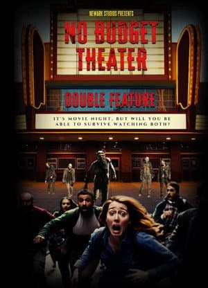 No Budget Theater Double Feature