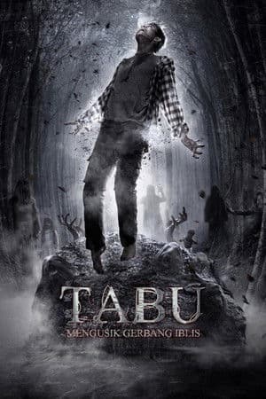 Tabu: Mengusik Gerbang Iblis