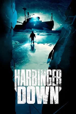 Harbinger Down