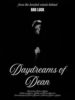 Daydreams of Dean
