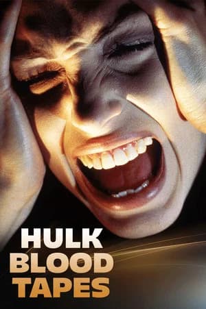 Hulk Blood Tapes