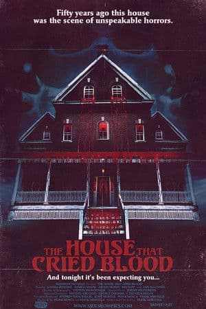 The House That Cried Blood
