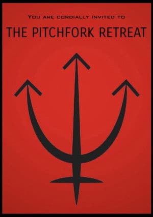The Pitchfork Retreat