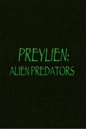 Preylien: Alien Predators