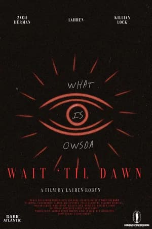Wait Til Dawn