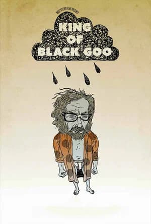 The King of Black Goo