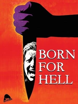 Born for Hell