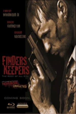 Finders Keepers: The Root of All Evil