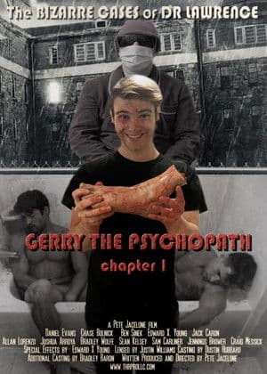 Gerry the Psychopath