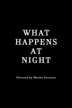 What Happens at Night