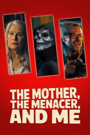 The Mother, the Menacer, and Me