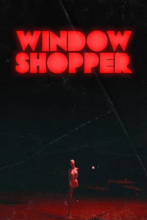 Window Shopper