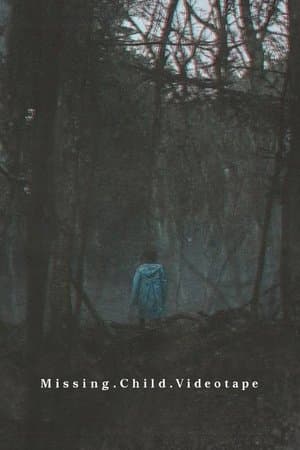 Missing Child Videotape