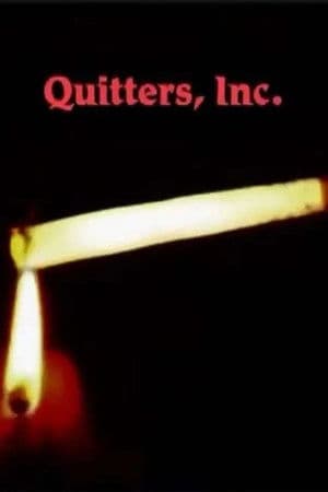 Quitters, Inc