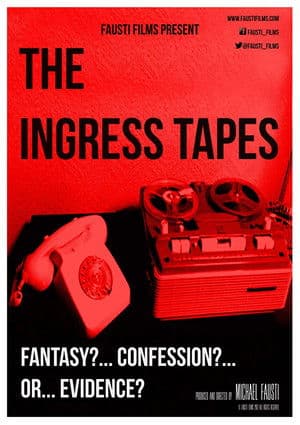 The Ingress Tapes