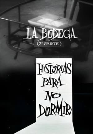 La bodega (2ª parte)