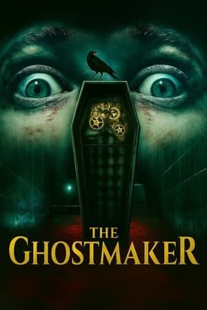 The Ghostmaker