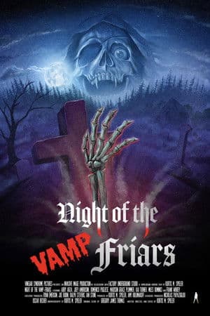 Night of the Vamp-Friars