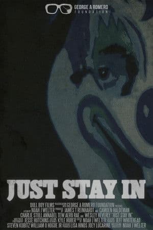 Just Stay In