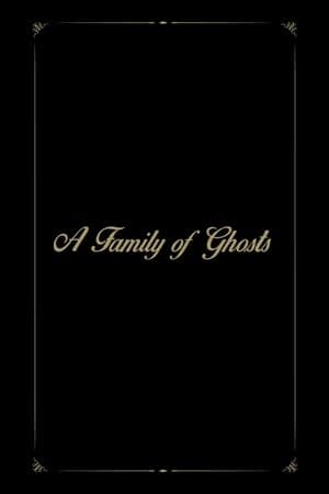 A Family of Ghosts
