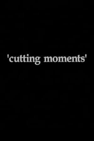 Cutting Moments
