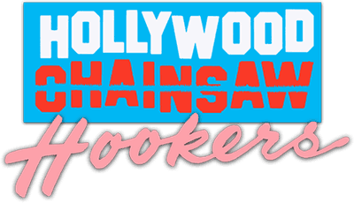 Hollywood Chainsaw Hookers Logo