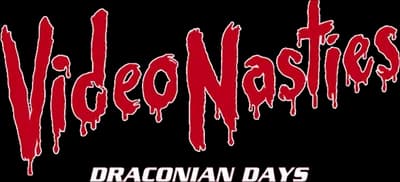 Video Nasties: Draconian Days Logo