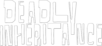 Deadly Inheritance Logo