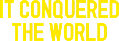 It Conquered the World Logo