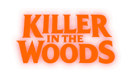 Killer in the Woods Logo