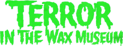 Terror in the Wax Museum Logo