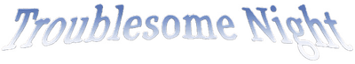 Troublesome Night Logo