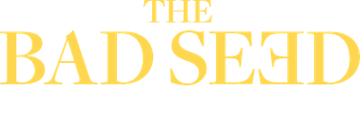 The Bad Seed Returns Logo