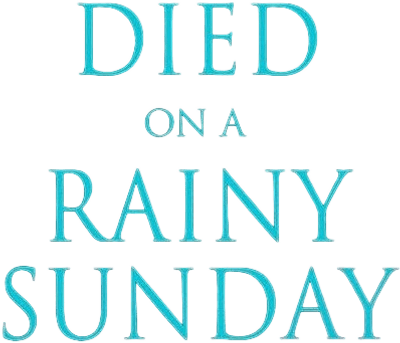 Death on a Rainy Sunday Logo