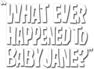 What Ever Happened to Baby Jane? Logo