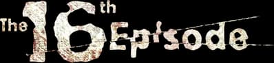 The 16th Episode Logo
