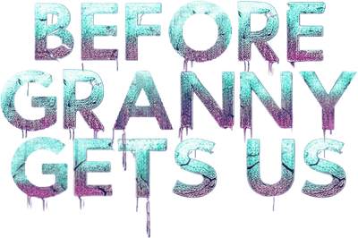 Before Granny Gets Us Logo
