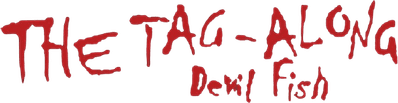 The Tag-Along: Devil Fish Logo
