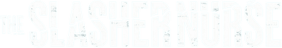 The Slasher Nurse Logo