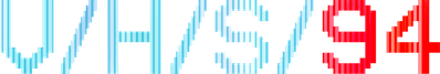 V/H/S/94 Logo