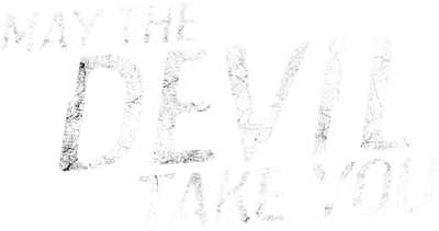 May the Devil Take You Logo